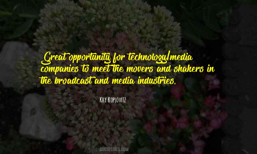 Quotes About Broadcast Media #338863