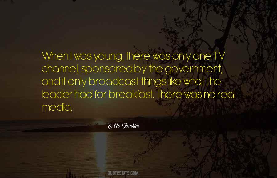 Quotes About Broadcast Media #724613