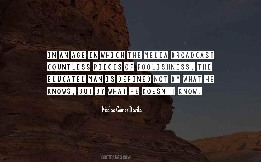 Quotes About Broadcast Media #945274