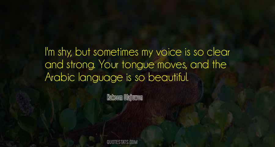 Your Beautiful Voice Quotes #1693162