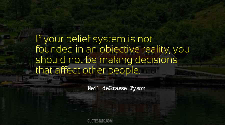 Your Belief System Quotes #1648655