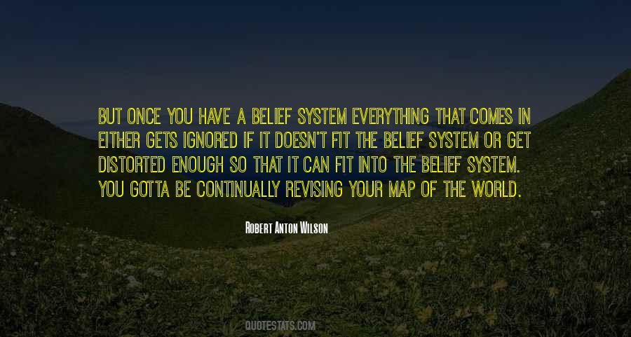 Your Belief System Quotes #316965