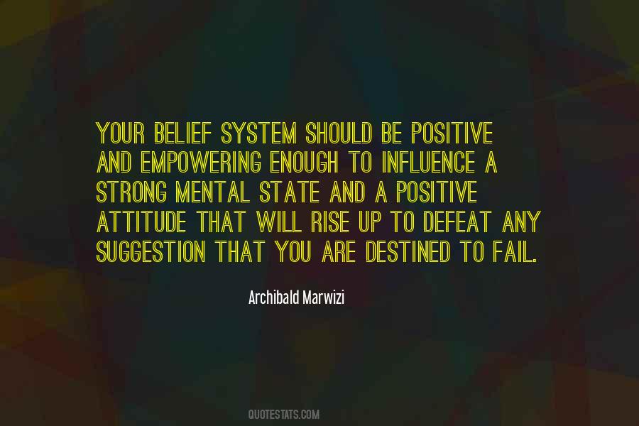 Your Belief System Quotes #928449
