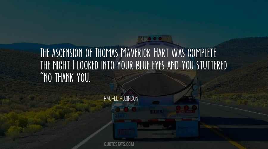 Your Blue Eyes Quotes #1172386