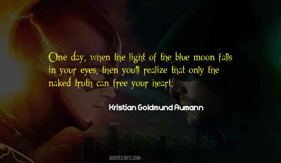Your Blue Eyes Quotes #1841735