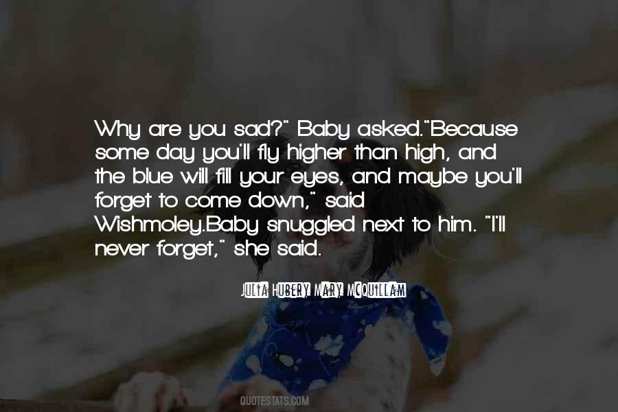 Your Blue Eyes Quotes #788954