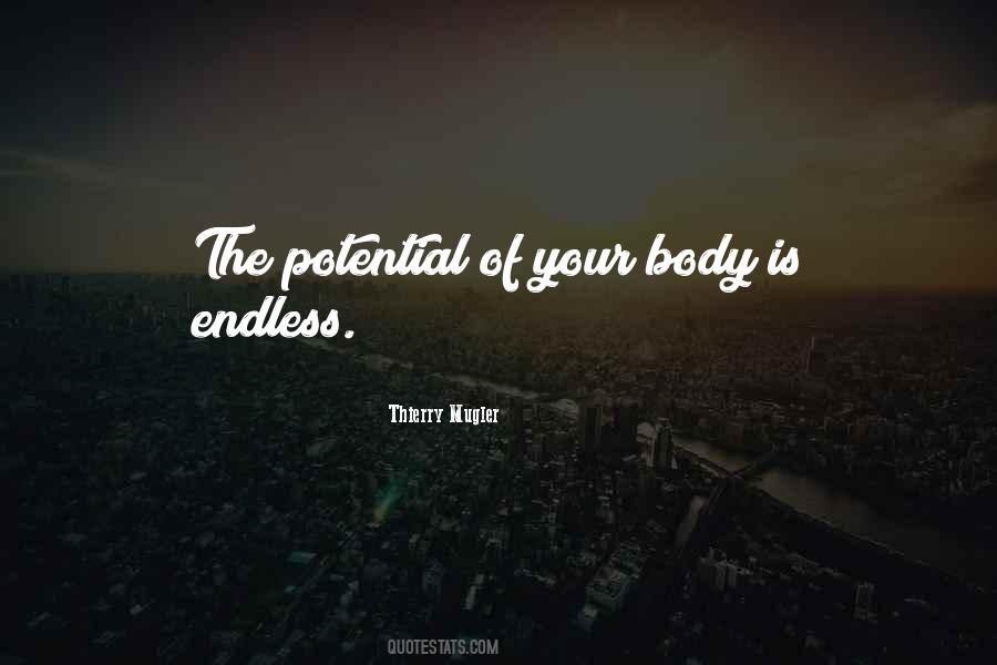 Your Body Is Quotes #1085748