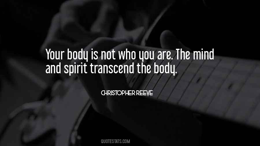 Your Body Is Quotes #1750726