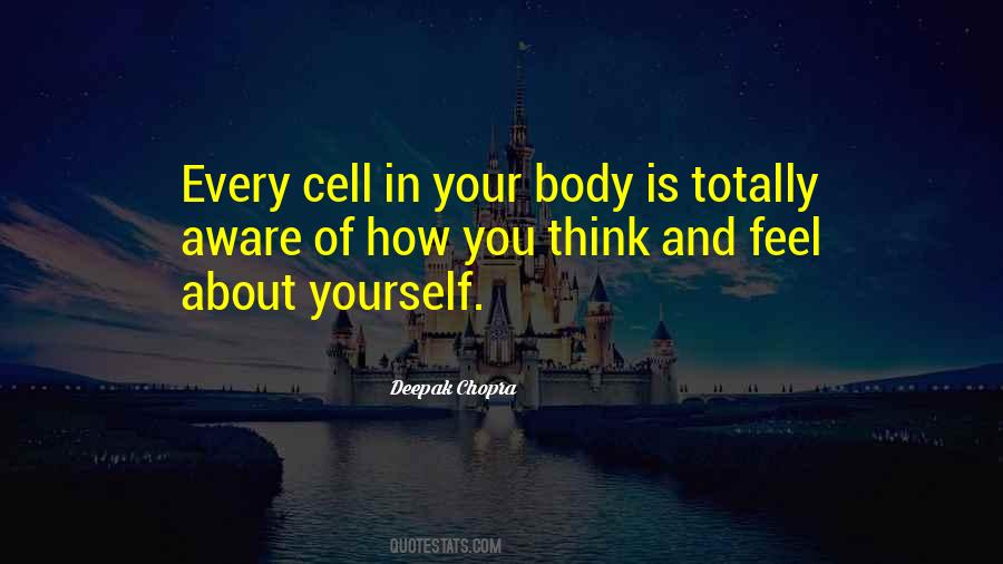 Your Body Is Quotes #1782151