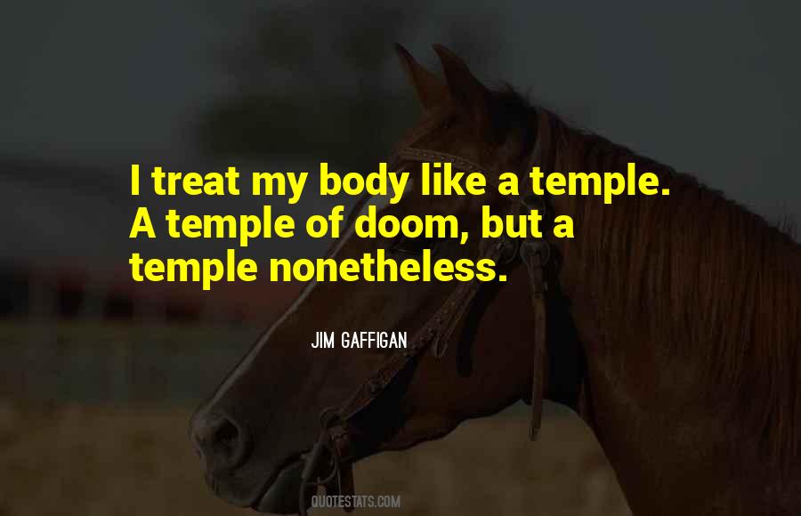 Your Body's A Temple Quotes #1206158