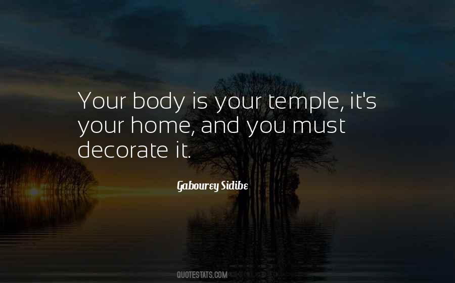 Your Body's A Temple Quotes #533385