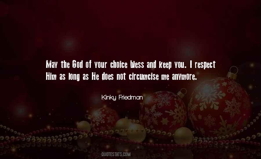 Your Choice Quotes #1087848