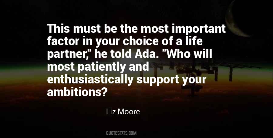 Your Choice Quotes #1419988