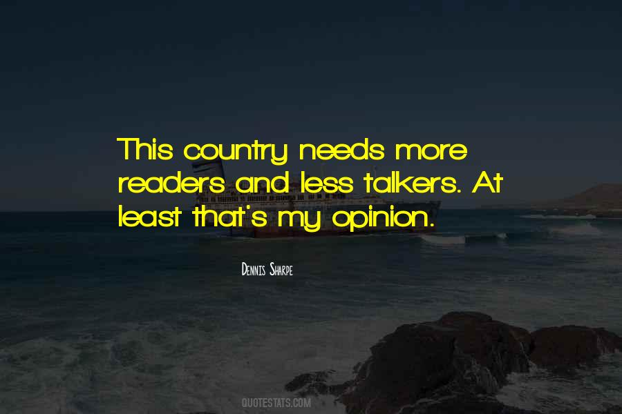 Your Country Needs You Quotes #115027