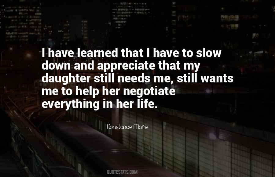 Your Daughter Needs You Quotes #1181393 Your Daughter Needs You Quotes #1181393