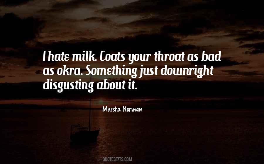 Your Disgusting Quotes #841407