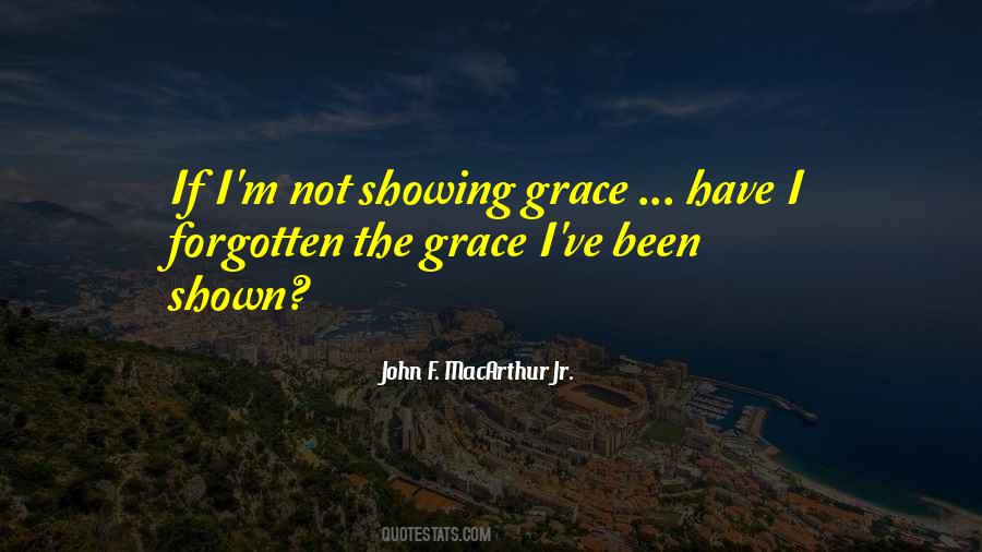 Quotes About Showing Grace #1790689