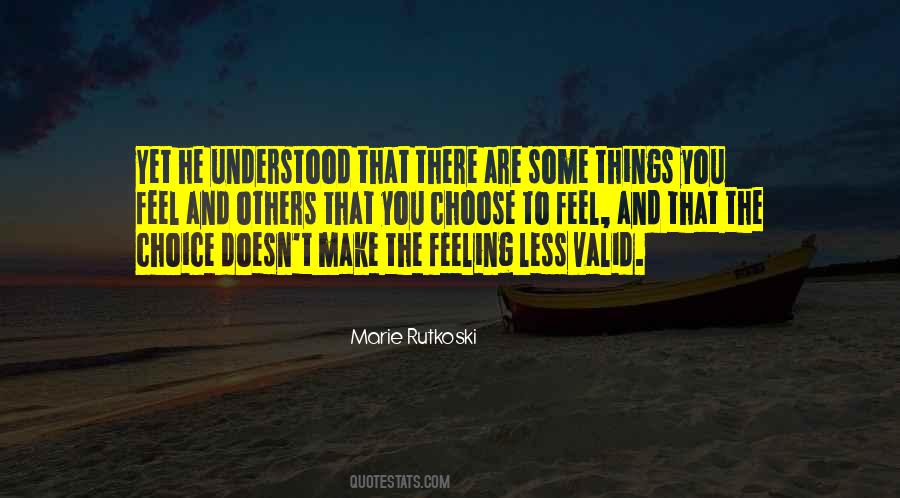 Your Feelings Are Valid Quotes #124444 Your Feelings Are Valid Quotes #124444