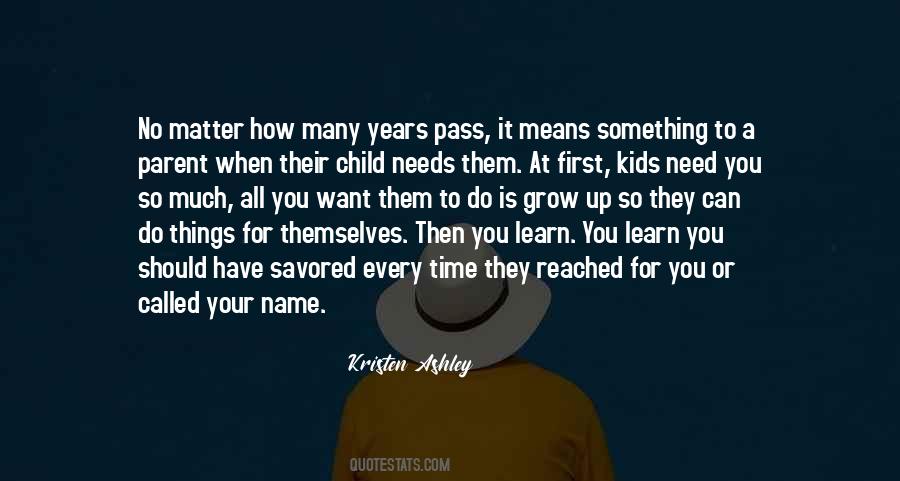 Your First Child Quotes #1215528