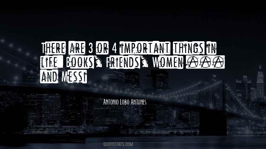 Your Friends Are More Important Than Me Quotes #166026