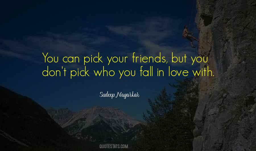Your Friends Love You Quotes #590423