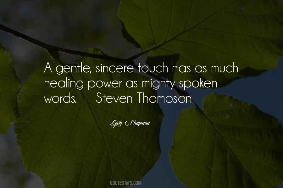 Your Gentle Touch Quotes #218911
