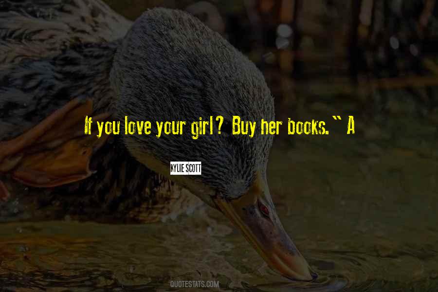 Your Girl Quotes #1047747