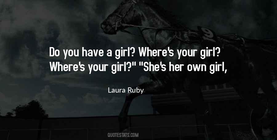 Your Girl Quotes #1868400