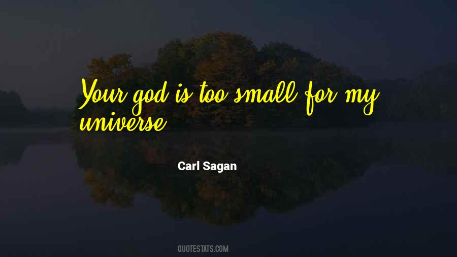 Your God Is Too Small Quotes #1465437