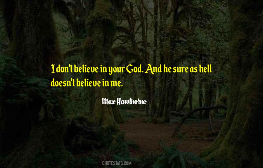 Your God Quotes #1254738