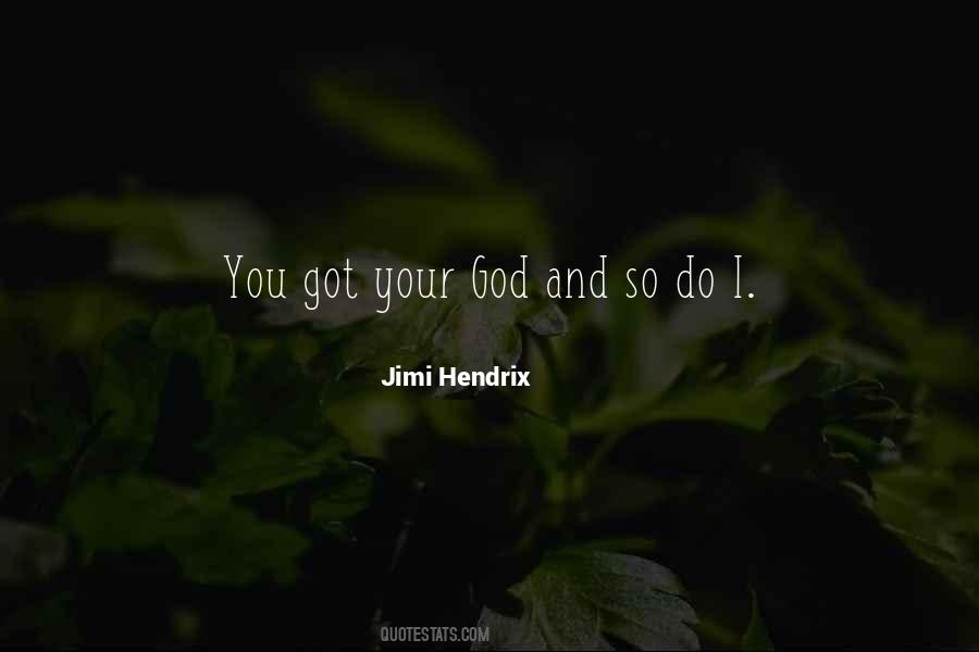 Your God Quotes #1288321