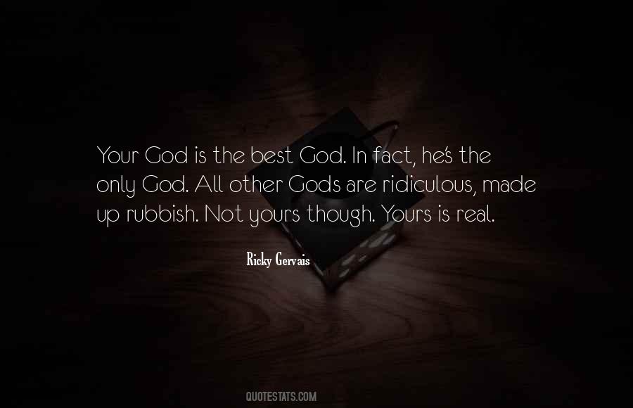 Your God Quotes #1350865