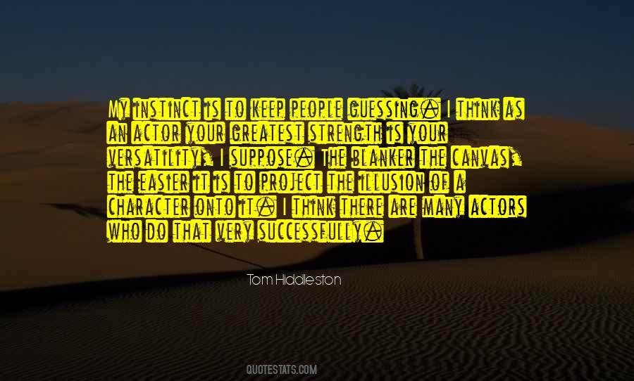 Your Greatest Strength Quotes #1302871