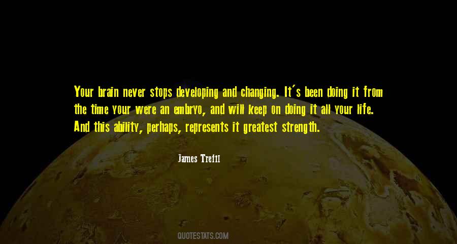 Your Greatest Strength Quotes #1457821