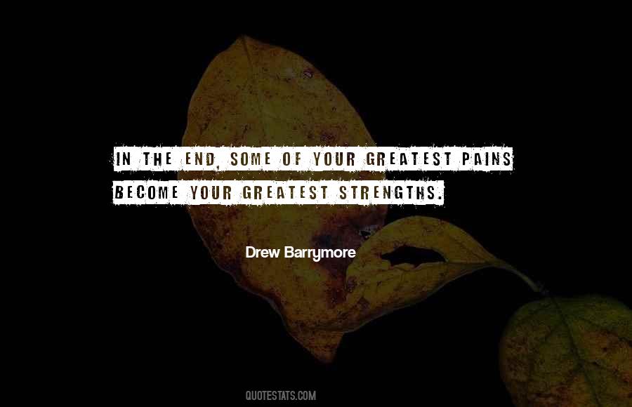 Your Greatest Strength Quotes #276872