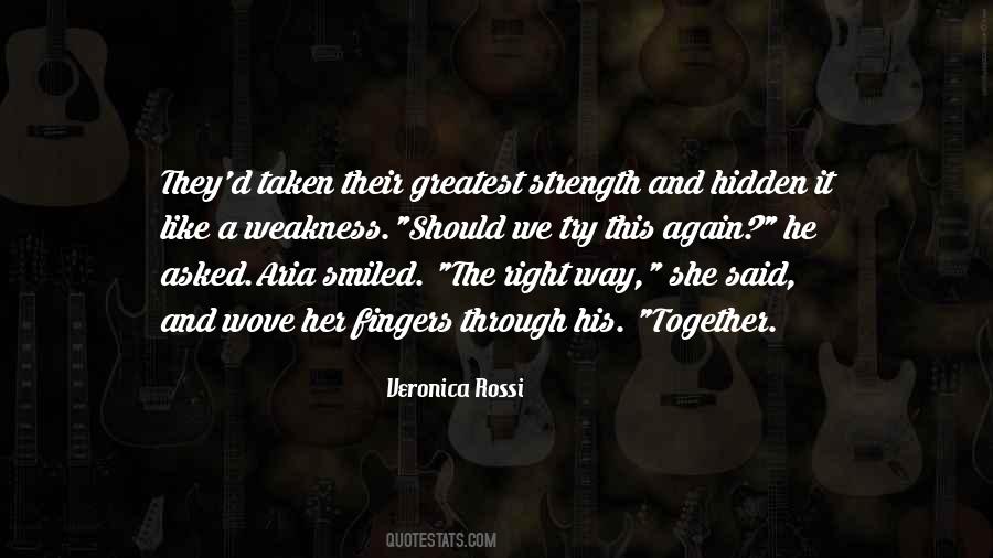 Your Greatest Strength Quotes #281872