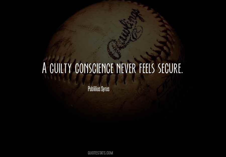 Your Guilty Conscience Quotes #486062
