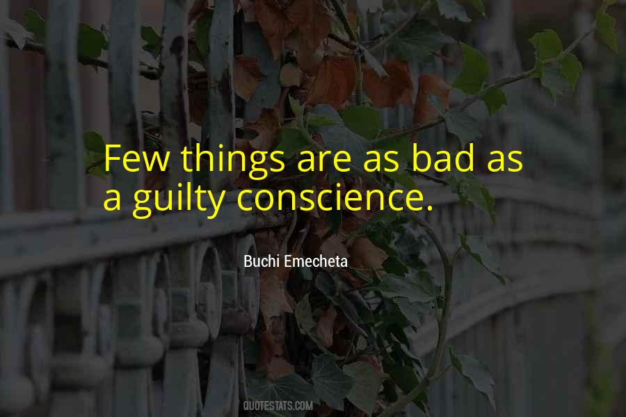 Your Guilty Conscience Quotes #558365