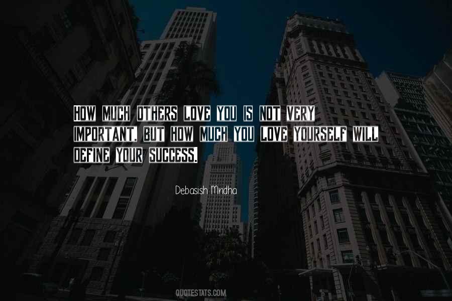 Your Happiness Is Important Quotes #117095