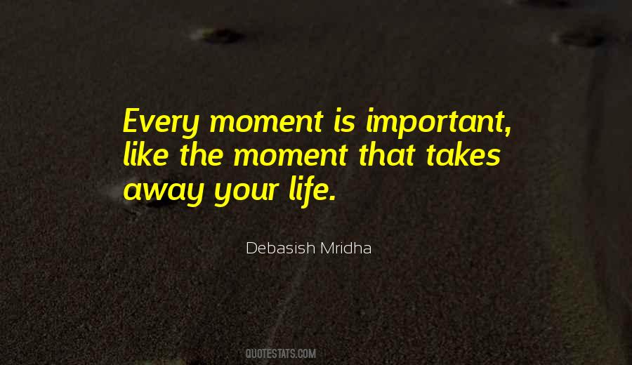 Your Happiness Is Important Quotes #194200
