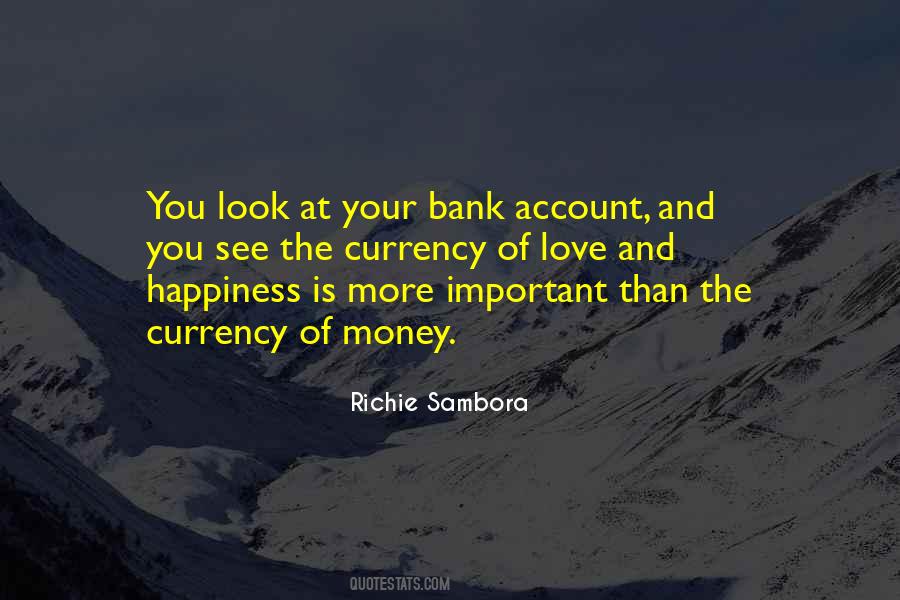 Your Happiness Is Important Quotes #376118