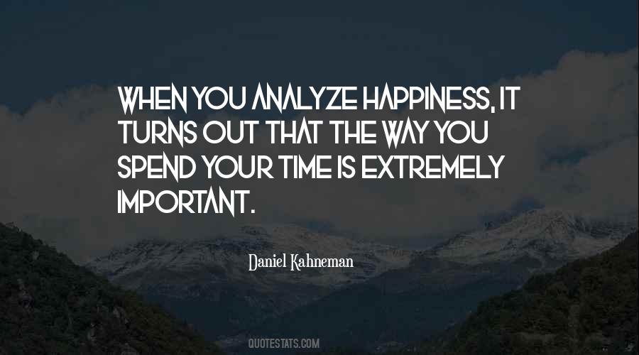 Your Happiness Is Important Quotes #678075