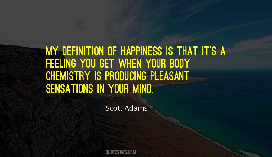 Your Happiness Is My Happiness Quotes #1094941