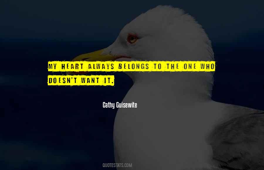 Your Heart Belongs To Someone Else Quotes #396946