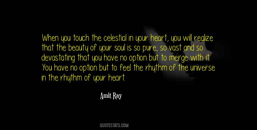 Your Heart Is So Pure Quotes #281812