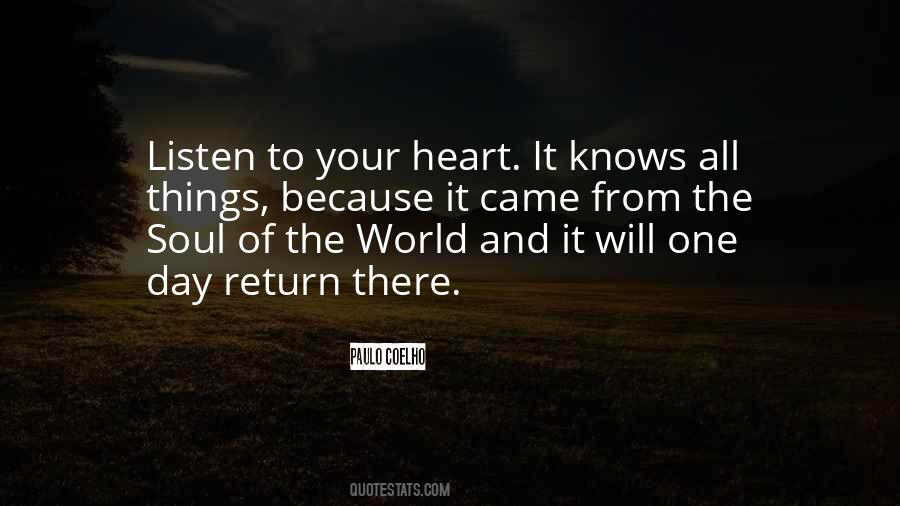 Your Heart Knows Quotes #1341765