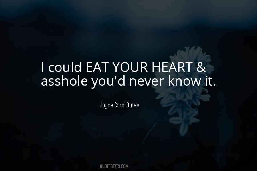 Your Heart Knows Quotes #421125