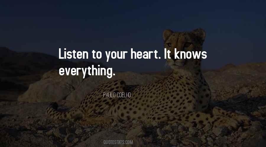 Your Heart Knows Quotes #59639