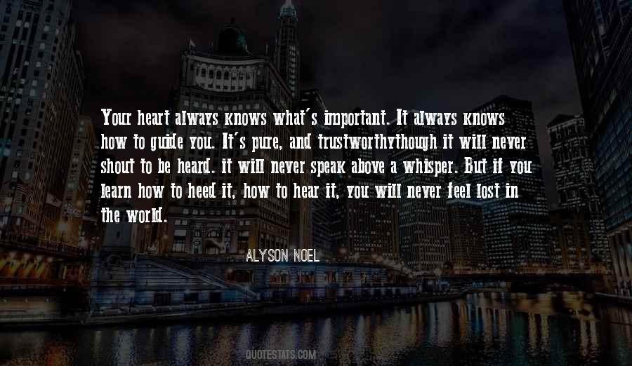 Your Heart Knows Quotes #718085