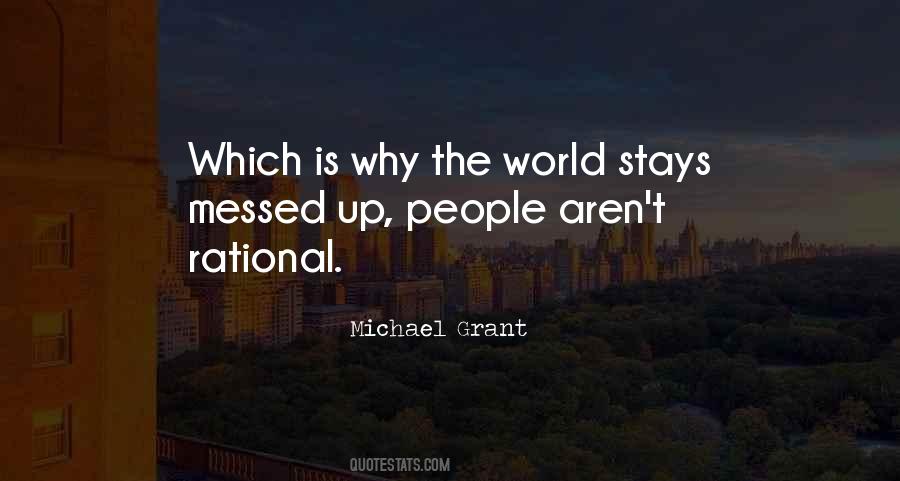 Quotes About Messed Up World #281839